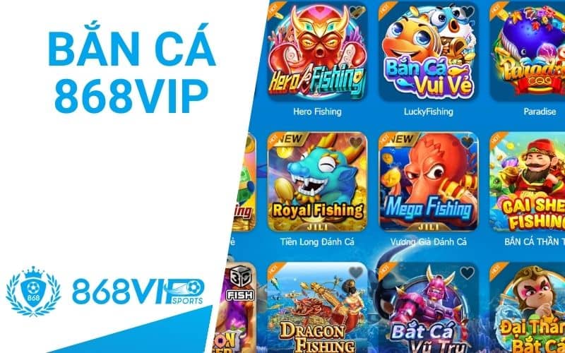 Bắn cá 868VIP mang đến nhiều trò chơi bắn cá 3D sinh động