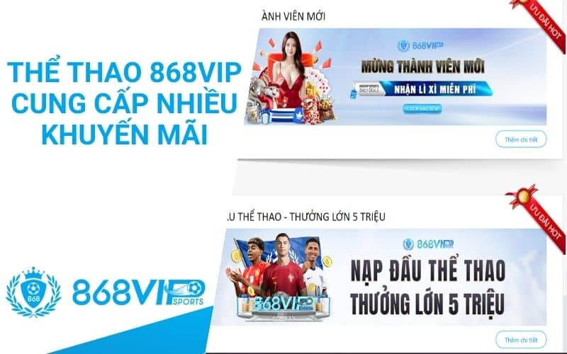 Thể thao 868VIP có nhiều sảnh chơi và hoàn trả cao