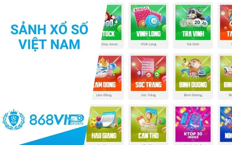 Xổ số Việt Nam tại 868VIP mang đến các trò chơi xổ số quen thuộc