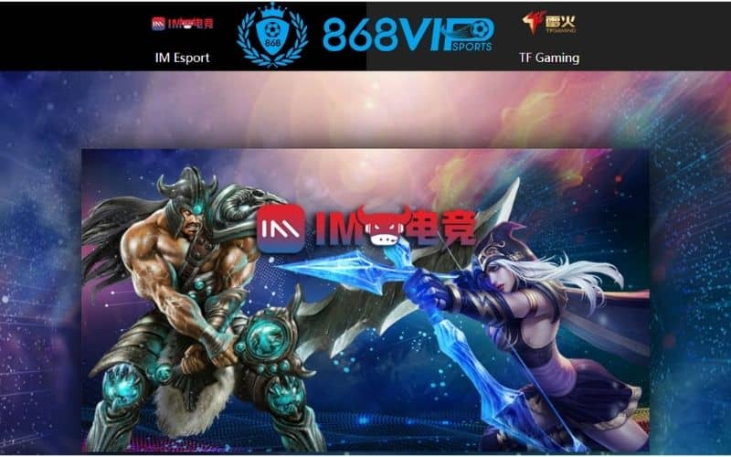 868VIP có hai sảnh cá cược Esports đầy đủ các trận đấu và kèo cược