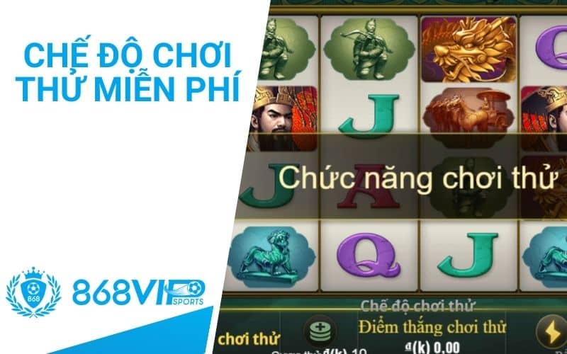 Chế độ chơi thử nổ hũ miễn phí