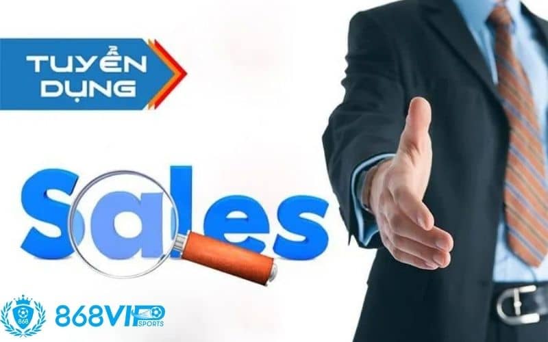 Tuyển dụng 868VIP với vị trí Sale